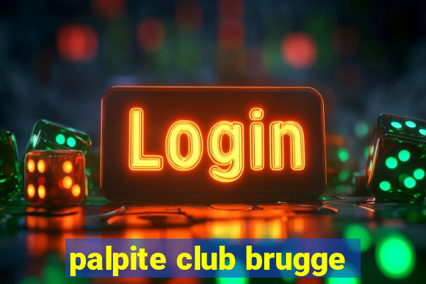 palpite club brugge